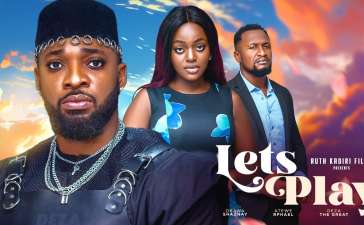 Lets Play (2023) | Download Nollywood Movie
