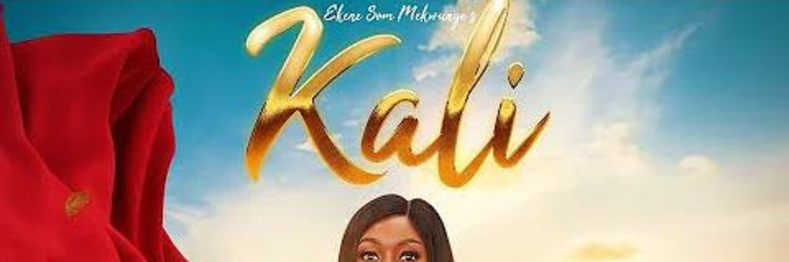 KALI (2024) – Nollywood Movie 1